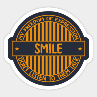 Smile - Freedom of expression badge Sticker